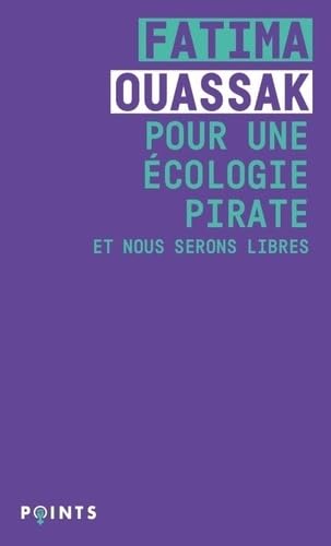 jaquette livre Pour une écologie pirate: Et nous serons libres